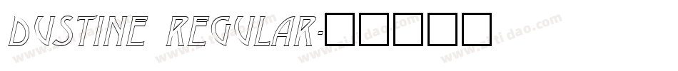Dustine Regular字体转换